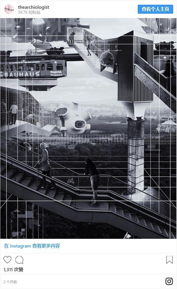 不爱拍照的网红不是好的建筑师！为建筑系学生精心挑选的50个Instagram主页